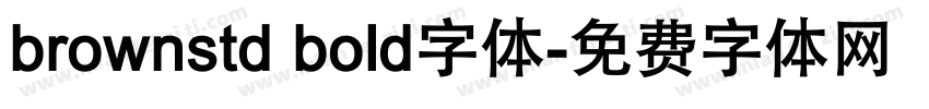 brownstd bold字体字体转换